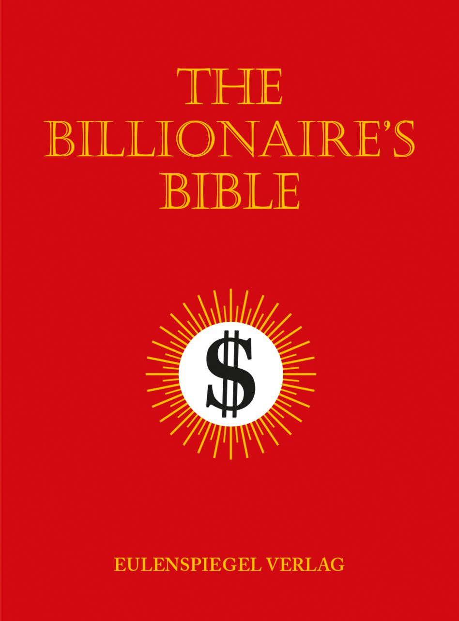 Cover: 9783359030645 | The Billionaire's Bible | Matthias Duderstadt | Taschenbuch | 160 S.