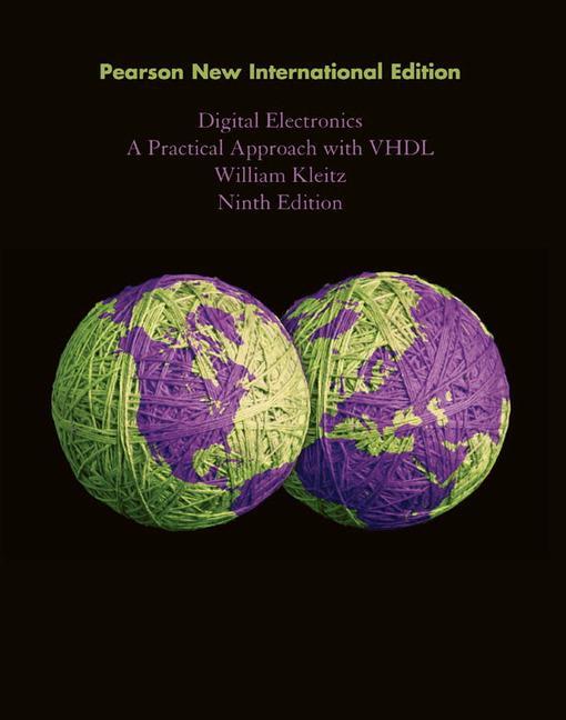 Cover: 9781292025612 | Digital Electronics: A Practical Approach with VHDL | William Kleitz