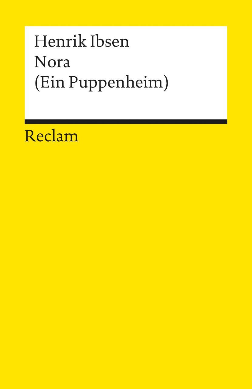 Cover: 9783150012574 | Nora (Ein Puppenheim) | Henrik Ibsen | Taschenbuch | 96 S. | Deutsch