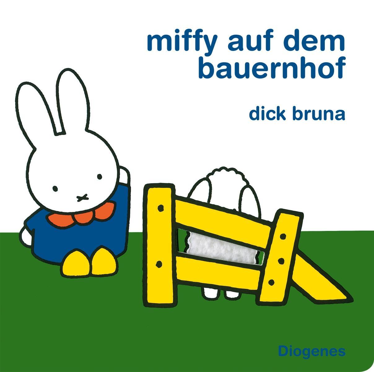 Cover: 9783257011920 | Miffy auf dem Bauernhof | Dick Bruna | Buch | Diogenes Kinderbücher