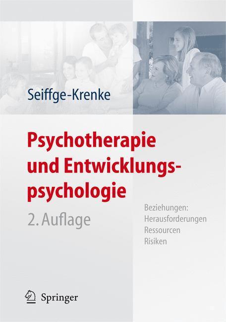 Cover: 9783540682905 | Psychotherapie und Entwicklungspsychologie | Inge Seiffge-Krenke