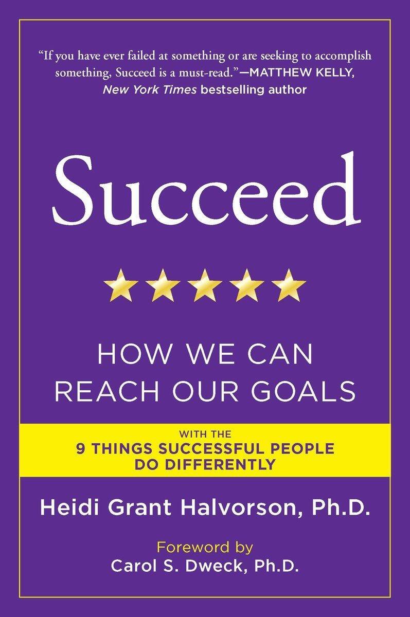 Cover: 9780452297715 | Succeed | How We Can Reach Our Goals | Heidi Grant Halvorson | Buch