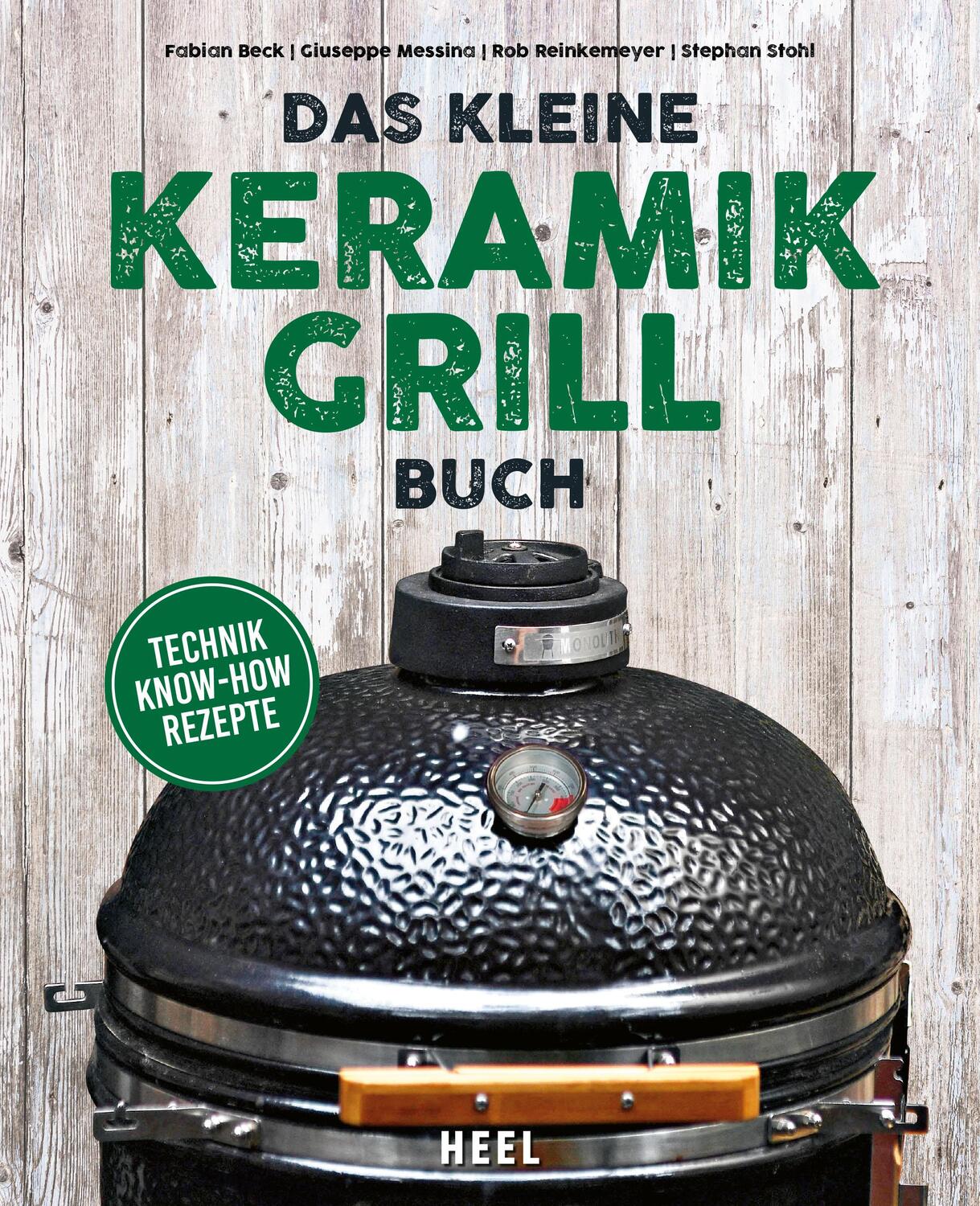 Cover: 9783966640183 | Das kleine Keramikgrill-Buch | Fabian Beck (u. a.) | Taschenbuch