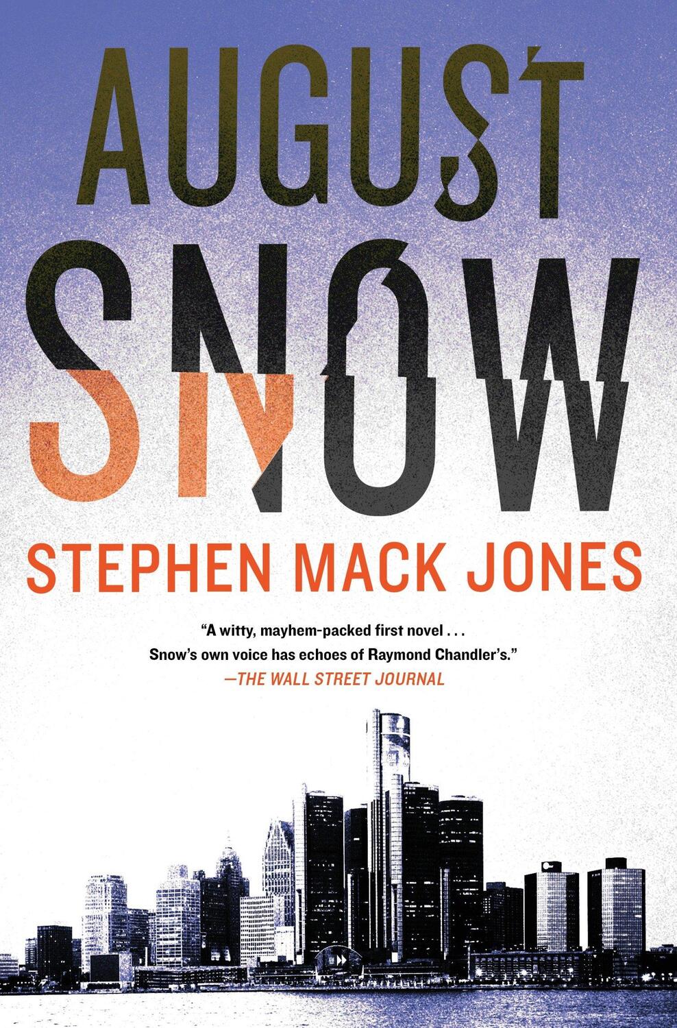 Cover: 9781616958688 | August Snow | Stephen Mack Jones | Taschenbuch | Englisch | 2018