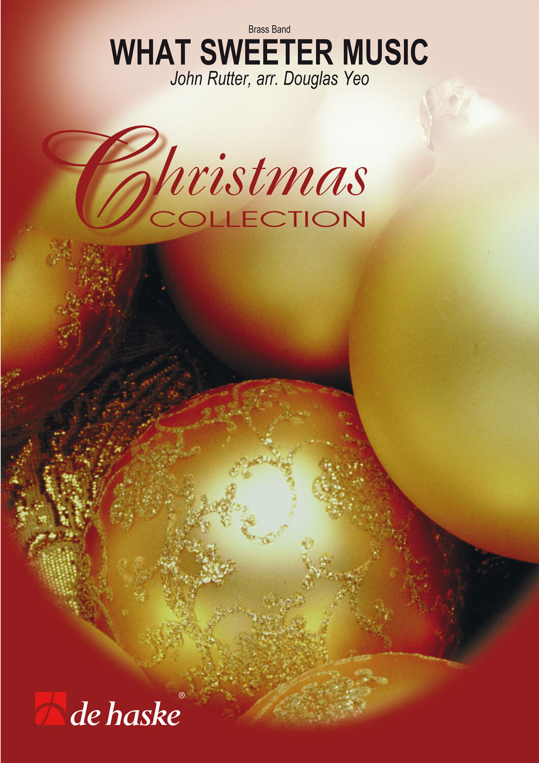 Cover: 9790035012321 | What Sweeter Music | John Rutter | Christmas Collection | Partitur