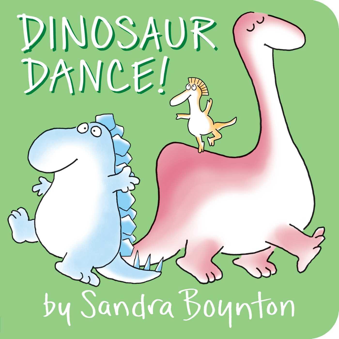 Cover: 9781481480994 | Dinosaur Dance! | Sandra Boynton | Buch | Papp-Bilderbuch | Englisch