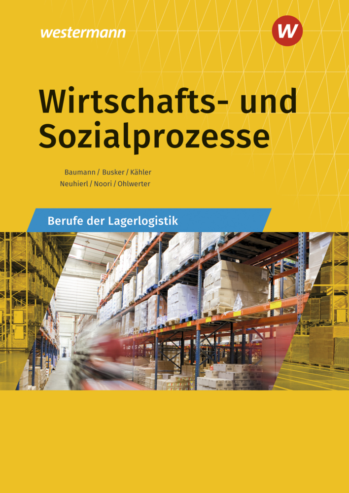 Cover: 9783427316770 | Wirtschafts- und Sozialprozesse | Gerd Baumann (u. a.) | Taschenbuch