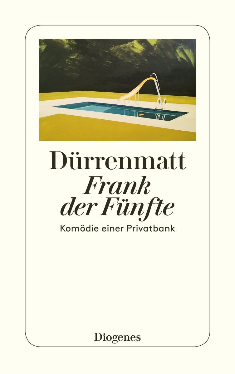 Cover: 9783257230468 | Frank der Fünfte | Komödie einer Privatbank. Neufassung 1980 | Buch