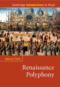 Cover: 9780521728171 | Renaissance Polyphony | Fabrice Fitch | Taschenbuch | Englisch | 2020