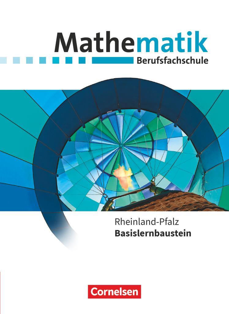 Cover: 9783064517462 | Mathematik - Berufsfachschule. Basislernbaustein - Rheinland-Pfalz...
