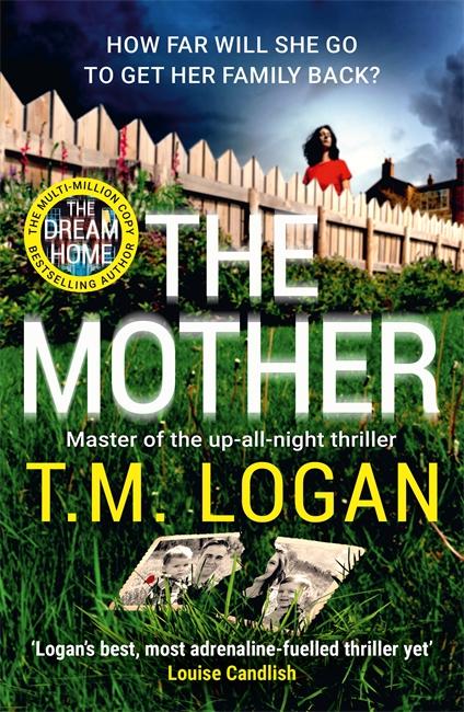 Cover: 9781804180853 | The Mother | T. M. Logan | Taschenbuch | 432 S. | Englisch | 2023