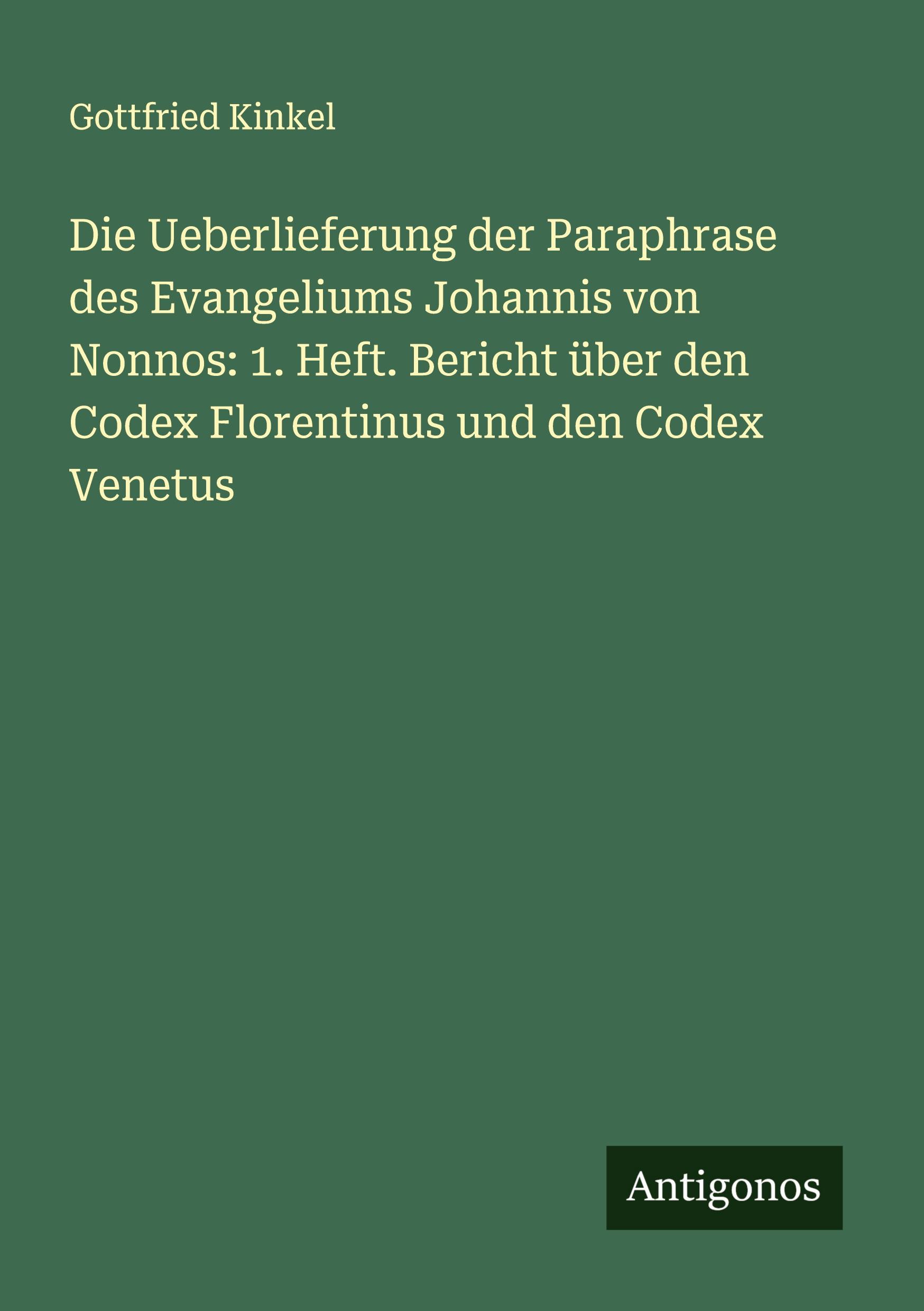 Cover: 9783386368162 | Die Ueberlieferung der Paraphrase des Evangeliums Johannis von...