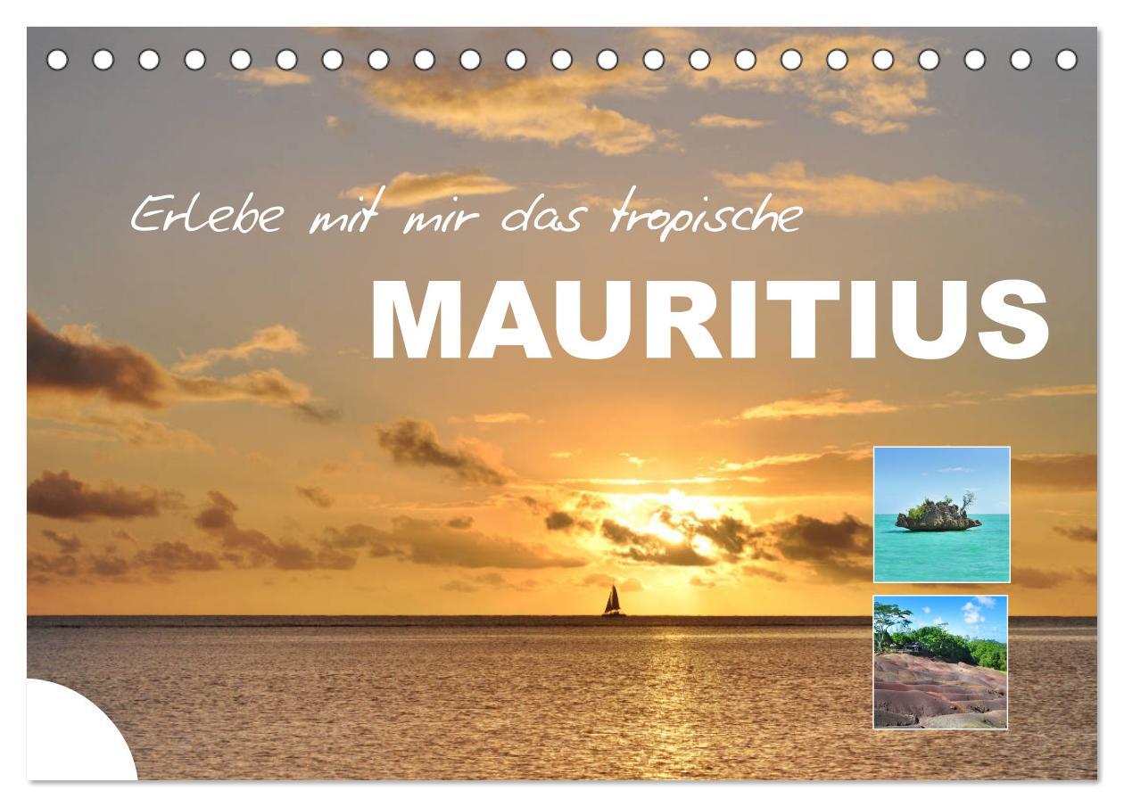 Cover: 9783435114085 | Erlebe mit mir das tropische Mauritius (Tischkalender 2025 DIN A5...