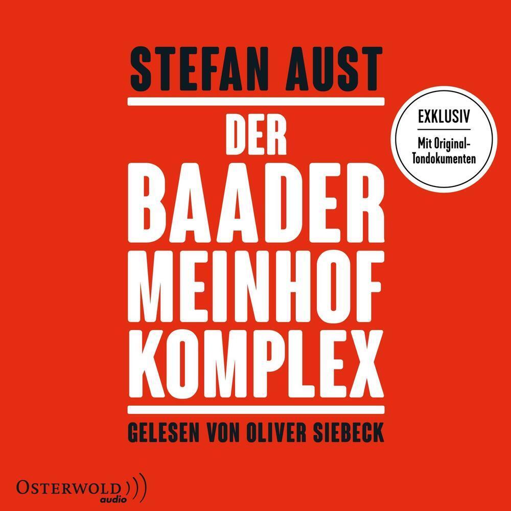 Cover: 9783869524955 | Der Baader-Meinhof-Komplex, 6 Audio-CD, 6 MP3 | Stefan Aust | Audio-CD