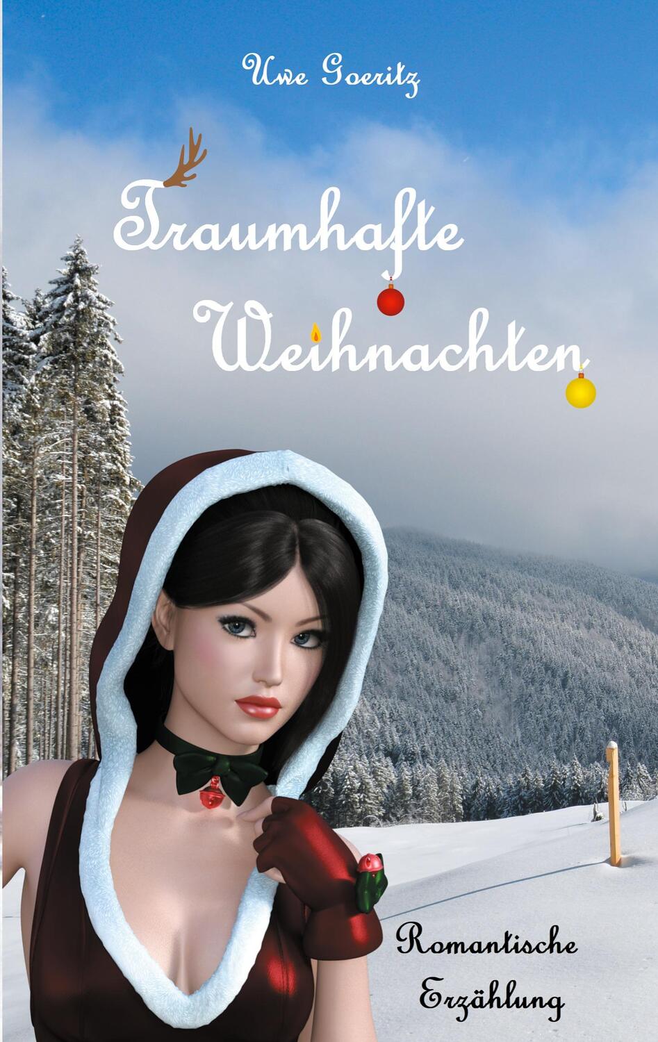 Cover: 9783757829629 | Traumhafte Weihnachten | Romantische Erzählung | Uwe Goeritz | Buch