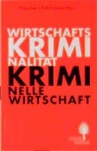 Cover: 9783929348163 | Wirtschaftskriminalität, Kriminelle Wirtschaft | Distel Hefte 33