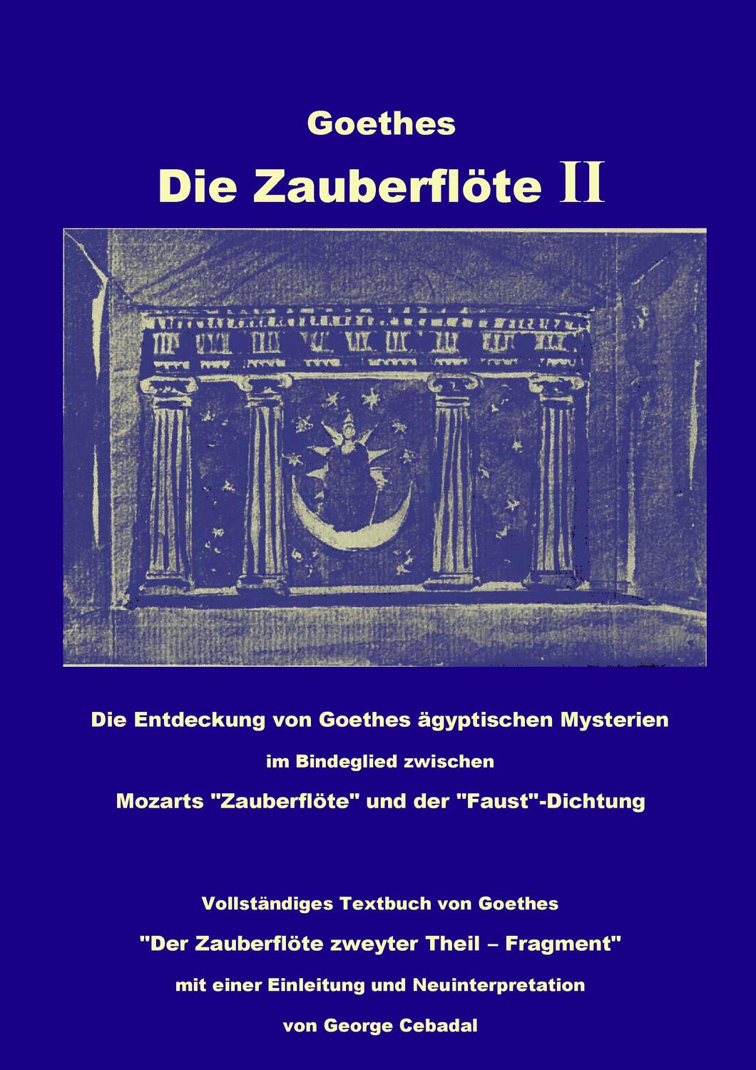 Cover: 9783739247991 | Goethes: Die Zauberflöte II | Johann Wolfgang von Goethe | Taschenbuch