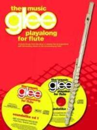 Cover: 9781849386265 | Glee Playalong - Flute | Glee Cast | Glee | Buch + CD | Englisch