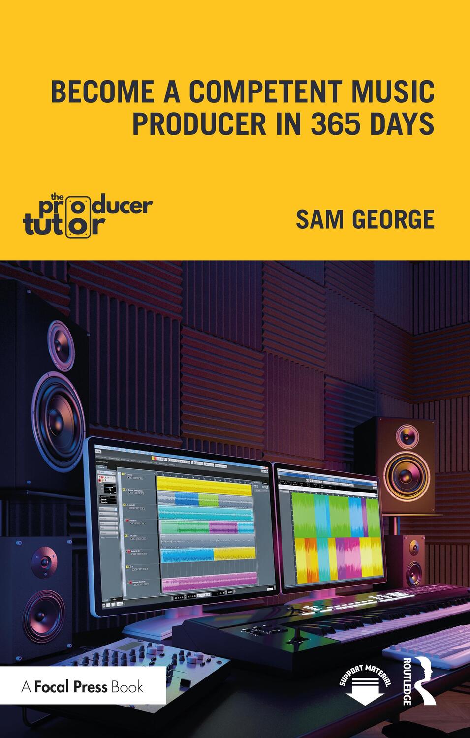 Cover: 9781032446110 | Become a Competent Music Producer in 365 Days | Sam George | Buch