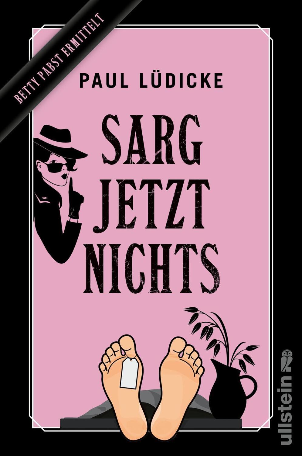 Cover: 9783864932120 | Sarg jetzt nichts | Paul Lüdicke | Taschenbuch | Betty-Pabst-Serie