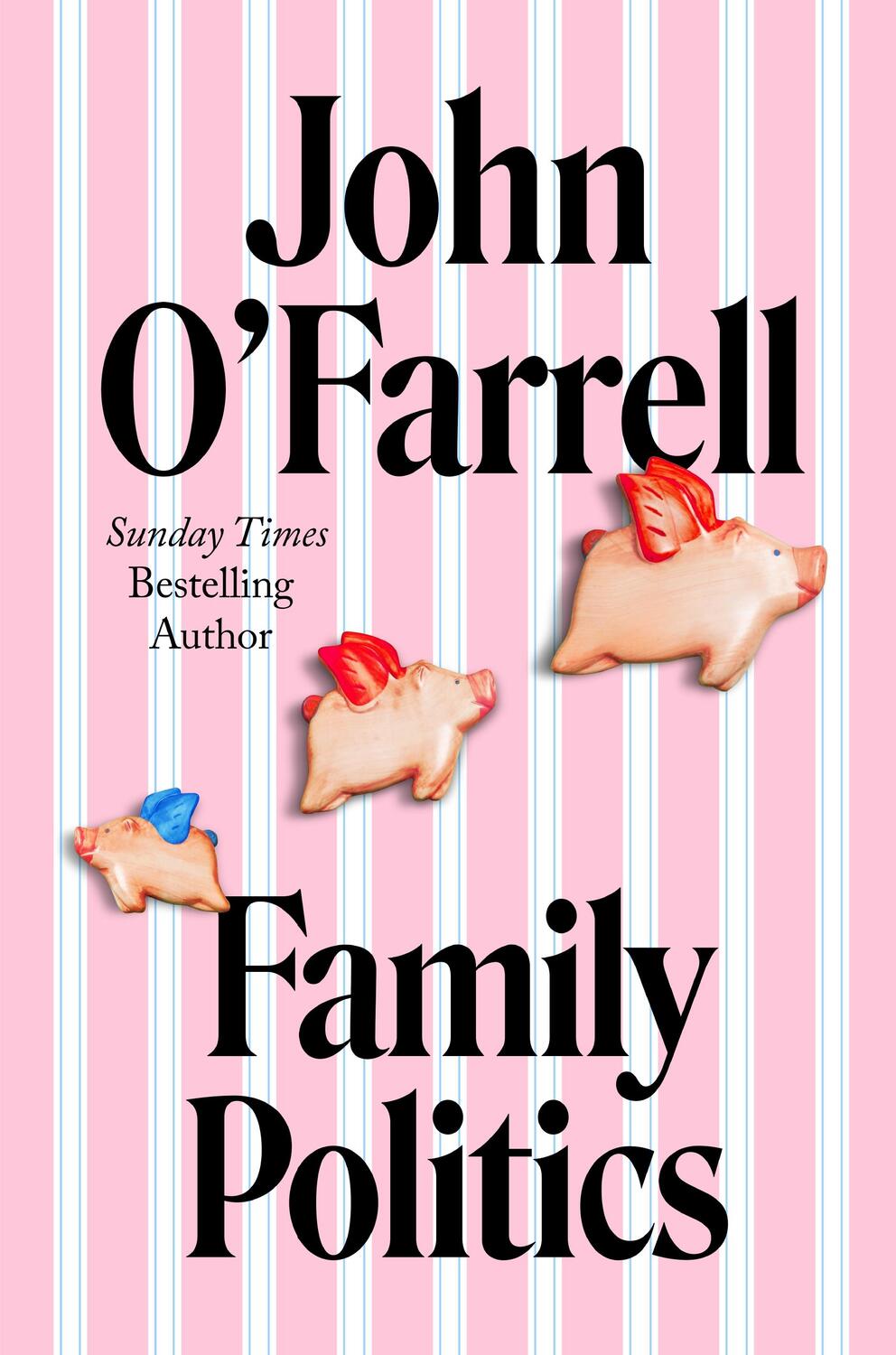 Cover: 9780857529770 | Family Politics | John O'Farrell | Buch | 304 S. | Englisch | 2024