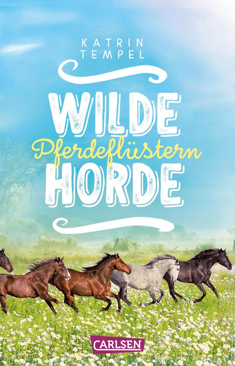 Cover: 9783551321015 | Wilde Horde 2: Pferdeflüstern | Katrin Tempel | Taschenbuch | 256 S.