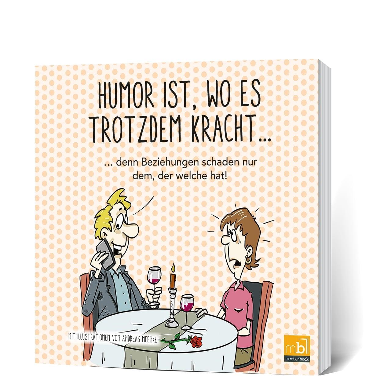 Cover: 9783946599517 | Humor ist, wo es trotzdem kracht... | KG | Taschenbuch | Deutsch