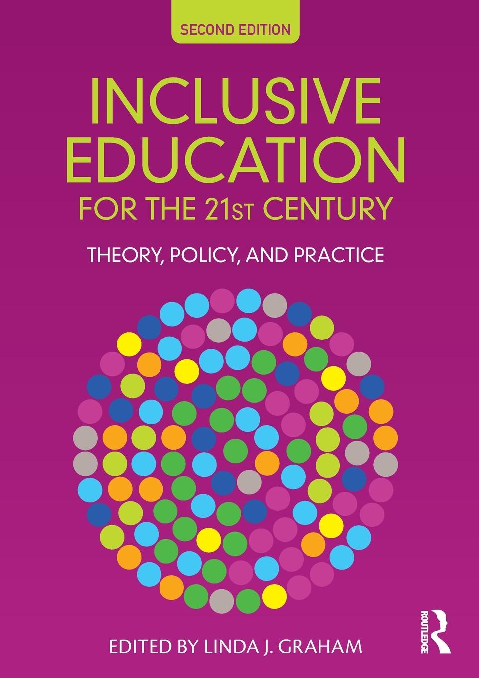 Cover: 9781032396859 | Inclusive Education for the 21st Century | Theory, Policy and Practice