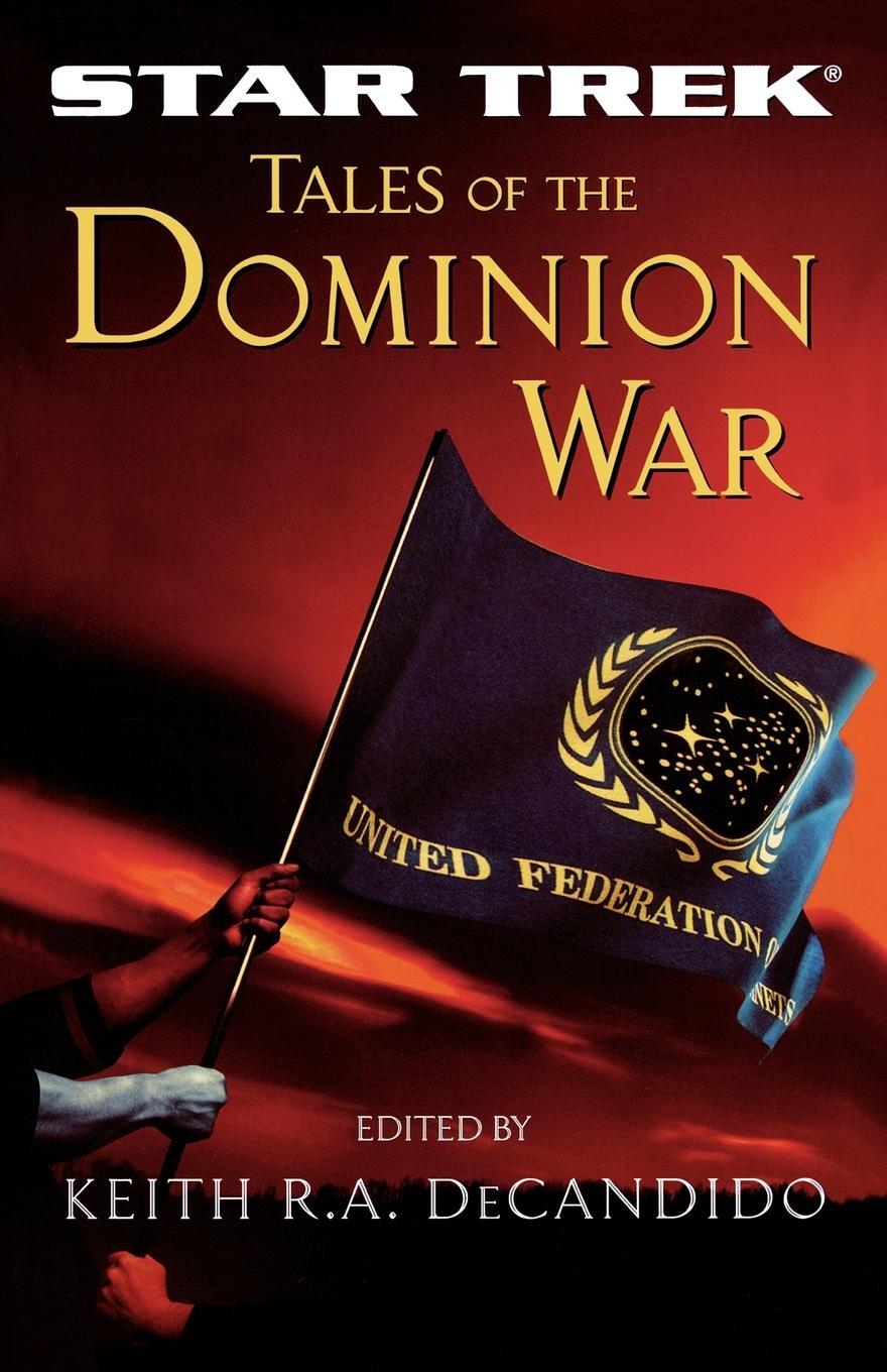 Cover: 9780743491716 | Tales of the Dominion War | Keith R. A. Decandido | Taschenbuch | 2004