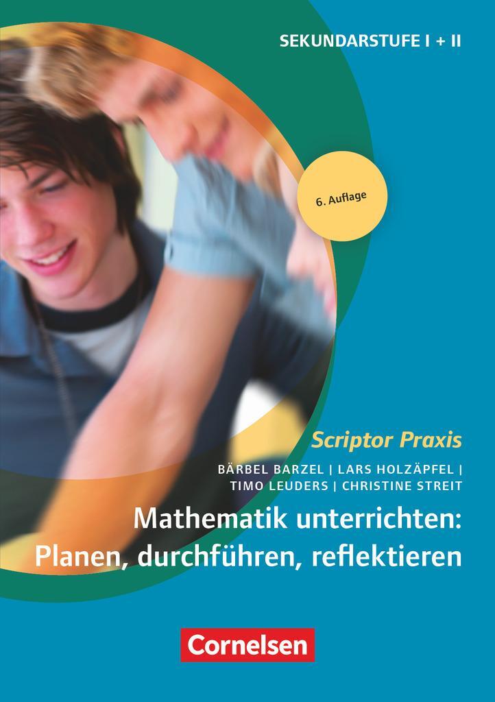 Cover: 9783589231515 | Mathematik unterrichten: Planen, durchführen, reflektieren | Buch