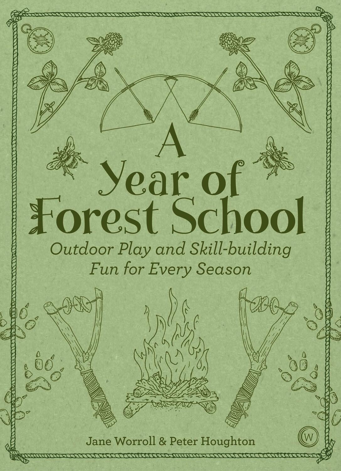 Cover: 9781786781314 | A Year of Forest School | Jane Worroll | Taschenbuch | Englisch | 2018