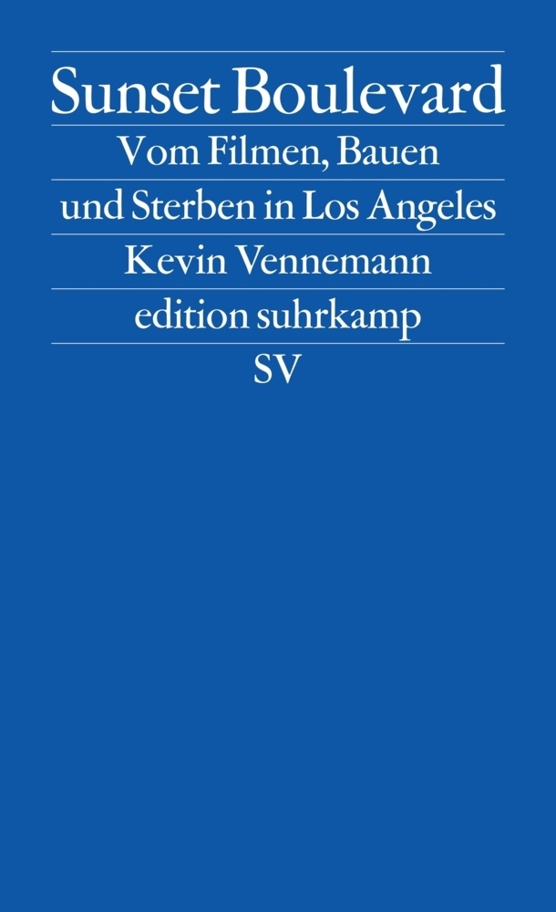 Cover: 9783518126462 | Sunset Boulevard | Kevin Vennemann | Taschenbuch | 2012 | Suhrkamp