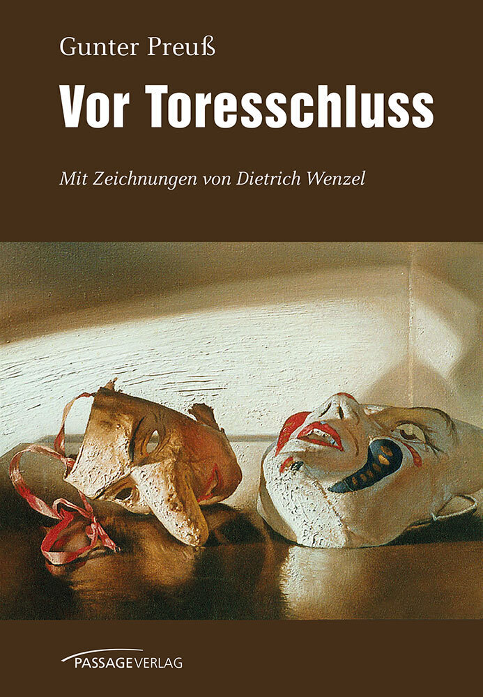 Cover: 9783954151271 | Vor Toresschluss | Mit Zeichnungen von Dietrich Wenzel | Gunter Preuß