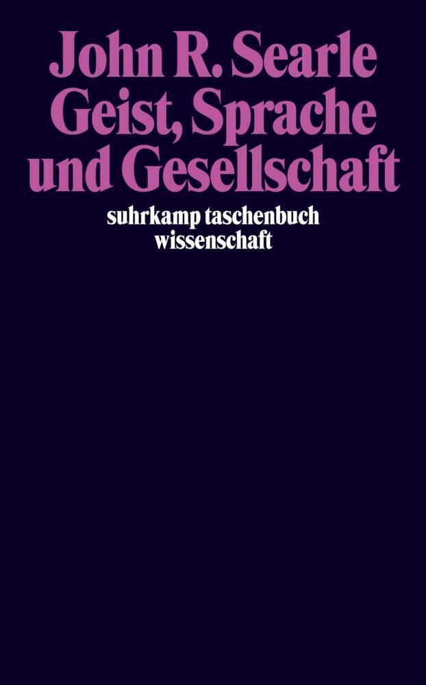 Cover: 9783518292709 | Geist, Sprache und Gesellschaft | Philosophie in der wirklichen Welt