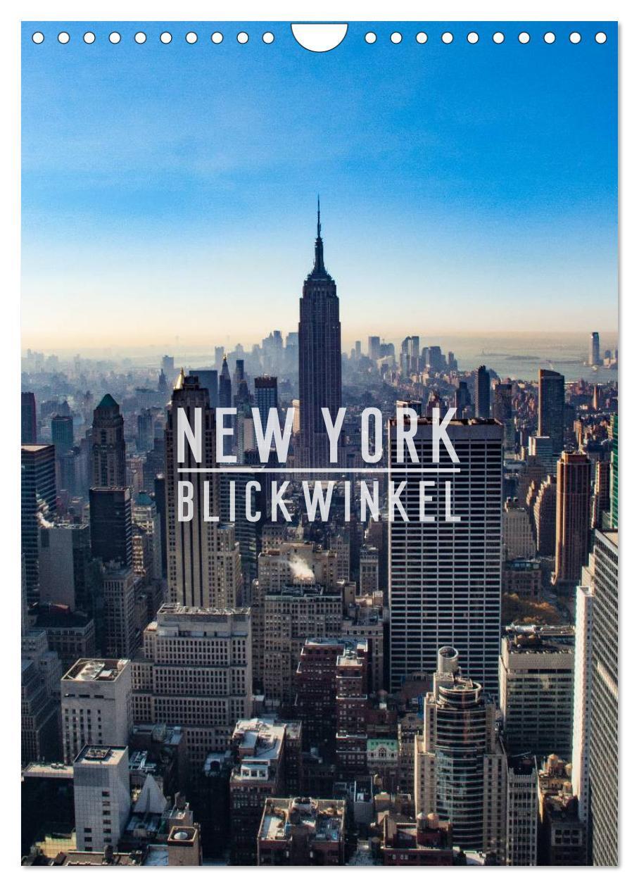 Cover: 9783675469556 | New York - Blickwinkel (Wandkalender 2024 DIN A4 hoch), CALVENDO...