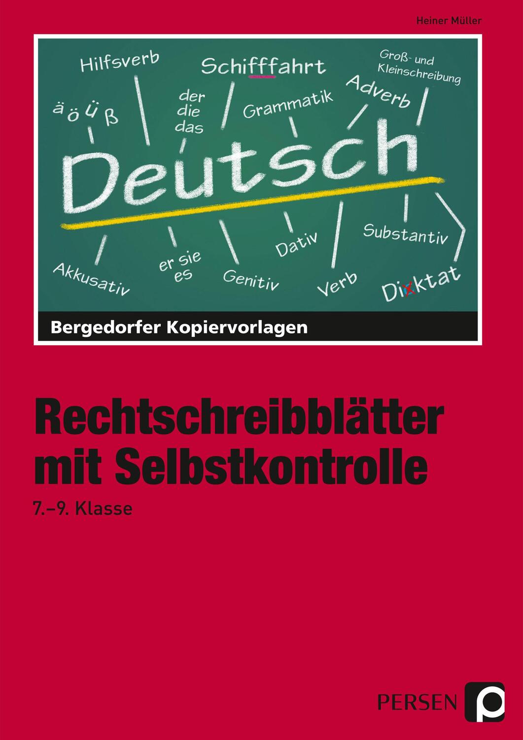 Cover: 9783834422477 | Rechtschreibblätter mit Selbstkontrolle. 7. - 9. Schuljahr | Müller