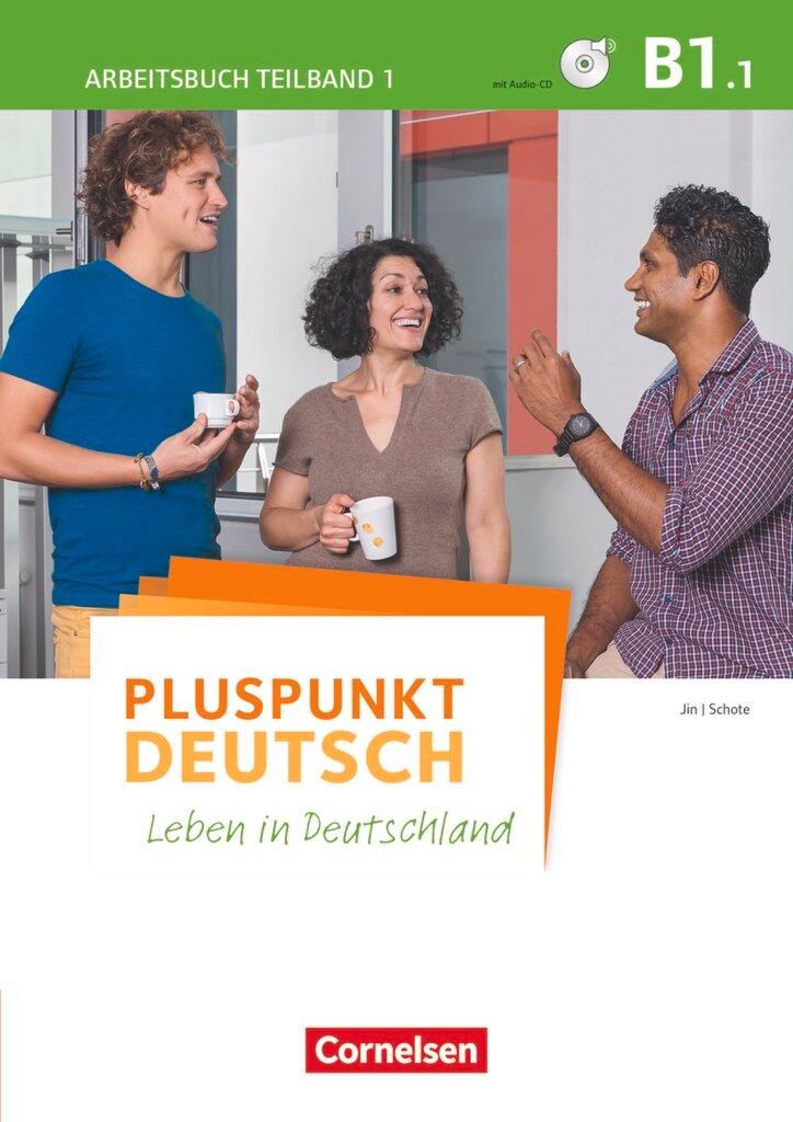 Cover: 9783061205812 | Pluspunkt Deutsch - Leben in Deutschland B1: Teilband 1 - Arbeitsbuch