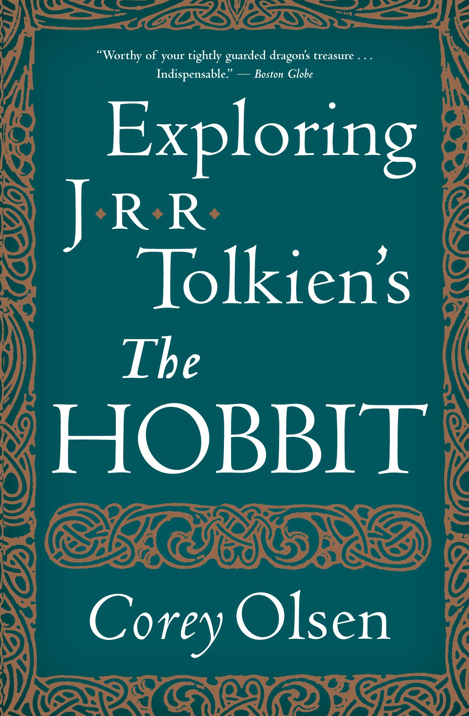 Cover: 9780544106635 | Exploring J.R.R. Tolkien's "The Hobbit" | Corey Olsen | Taschenbuch