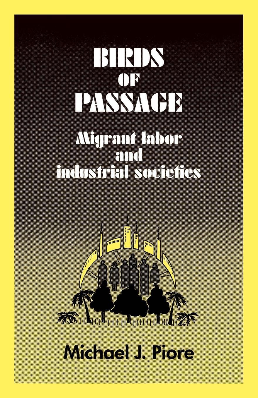 Cover: 9780521280587 | Birds of Passage | Migrant Labor and Industrial Societies | Buch