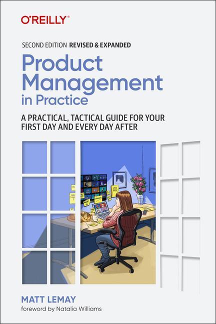 Cover: 9781098119737 | Product Management in Practice | Matt Lemay | Taschenbuch | Englisch