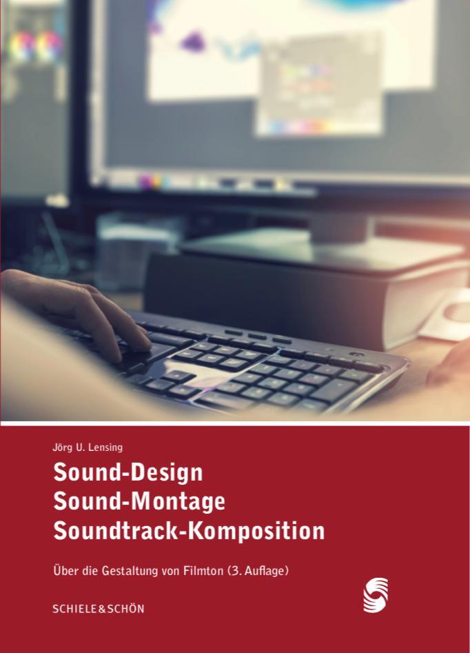 Cover: 9783794909353 | Sound-Design - Sound-Montage - Soundtrack-Komposition | Lensing | Buch