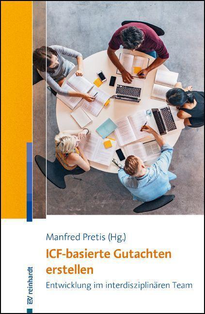 Cover: 9783497030996 | ICF-basierte Gutachten erstellen | Manfred Pretis | Taschenbuch | 2022