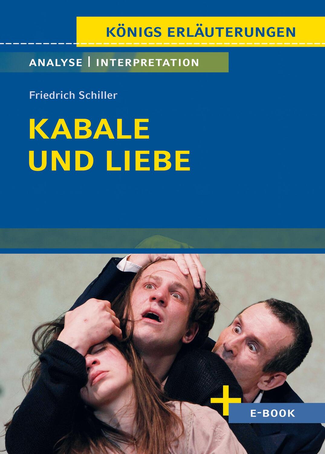 Cover: 9783804420731 | Kabale und Liebe - Textanalyse und Interpretation | Friedrich Schiller