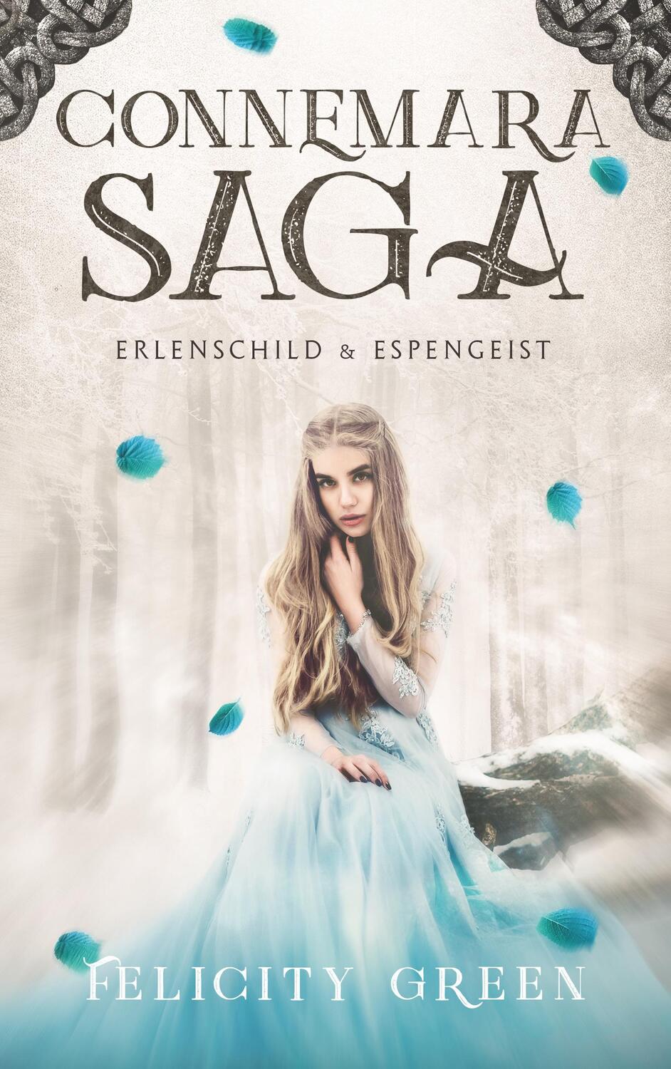 Cover: 9783746059112 | Connemara-Saga: Erlenschild und Espengeist | Felicity Green | Buch