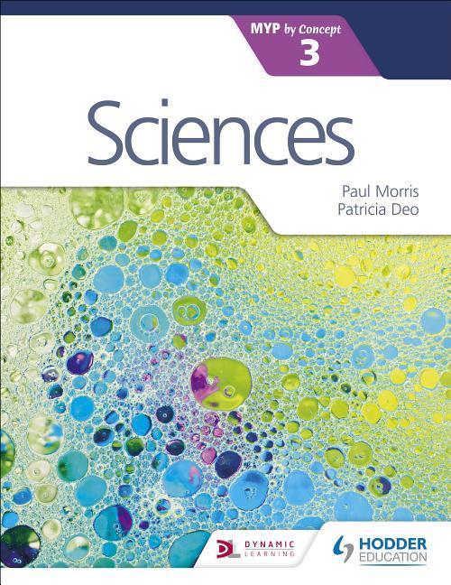 Cover: 9781471880490 | SCIENCES FOR THE IB MYP 3 | Paul Morris (u. a.) | Taschenbuch | 2017