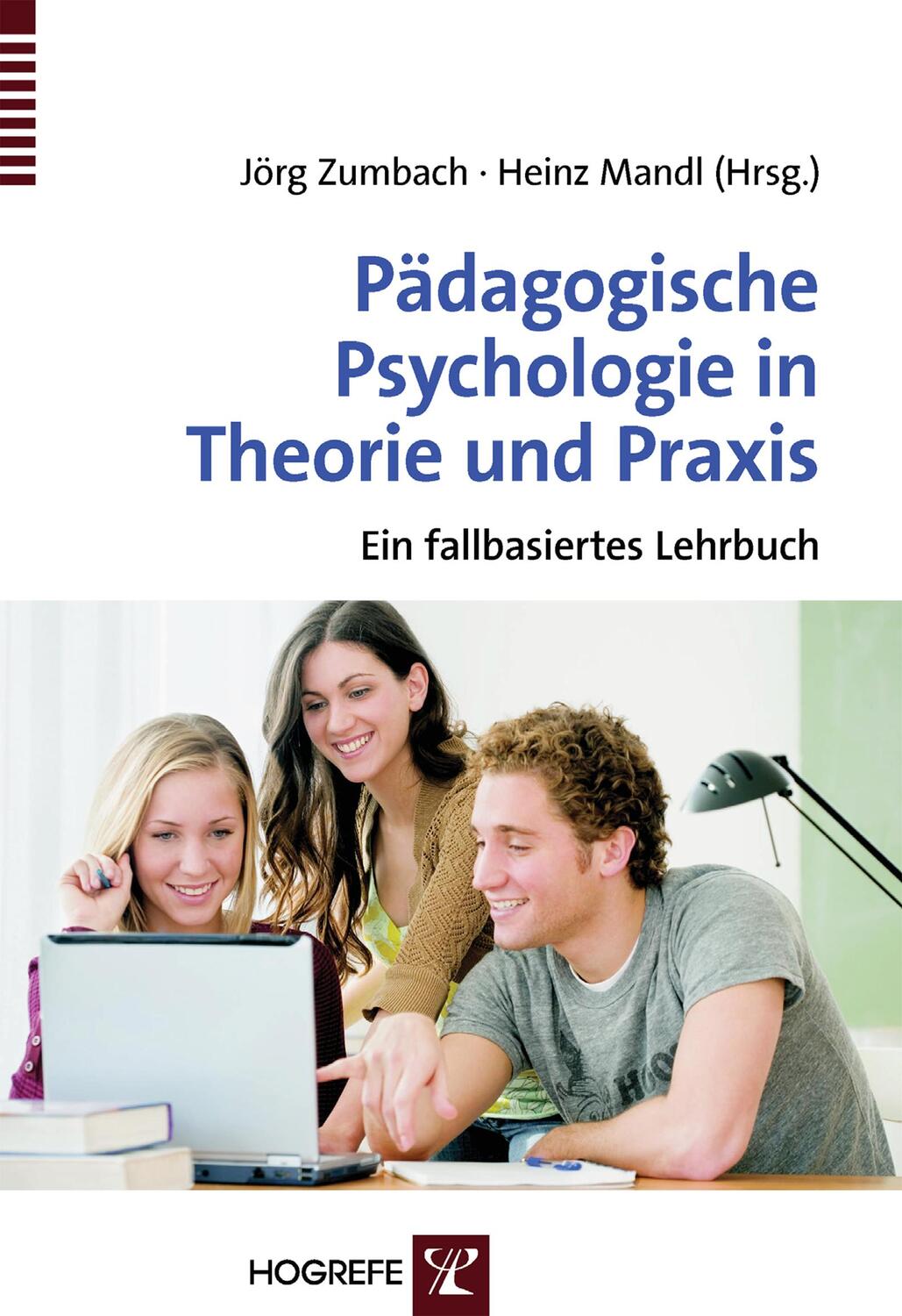 Cover: 9783801720148 | Pädagogische Psychologie in Theorie und Praxis | Jörg Zumbach | Buch