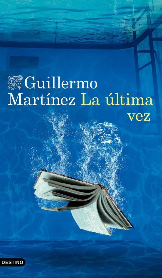 Cover: 9788423361700 | La última vez | Taschenbuch | Spanisch | 2022 | Ediciones Destino