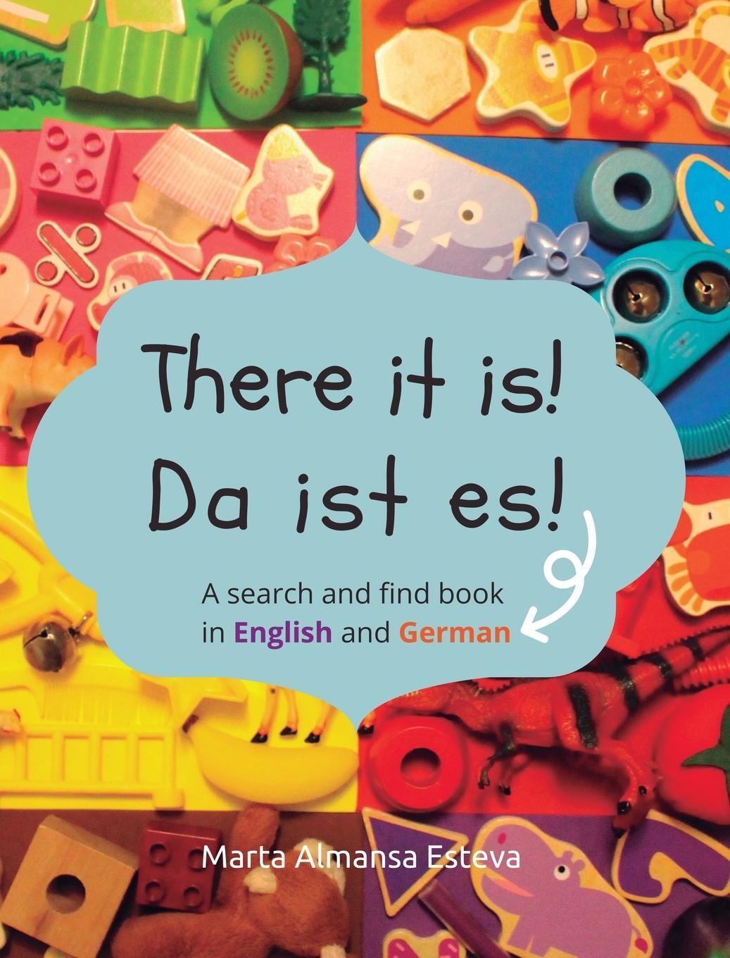 Cover: 9781915193186 | There it is! Da ist es! | A search and find book in English and German