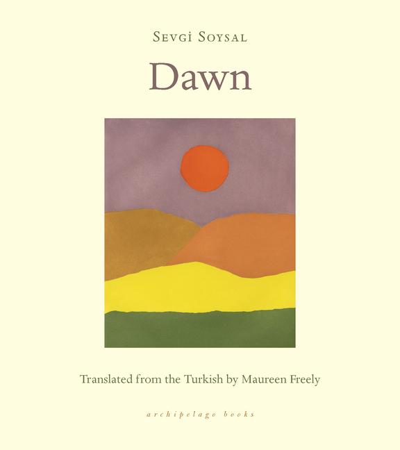 Cover: 9781953861382 | Dawn | Sevgi Soysal | Taschenbuch | Einband - flex.(Paperback) | 2022