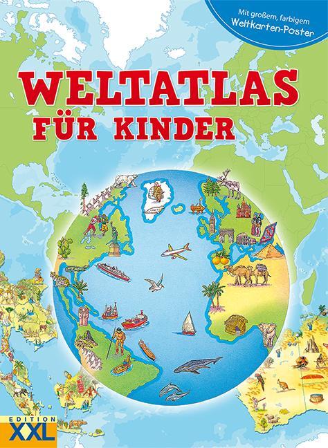 Cover: 9783897367173 | Weltatlas für Kids | Mit großem, farbigem Weltkarten-Poster | Buch